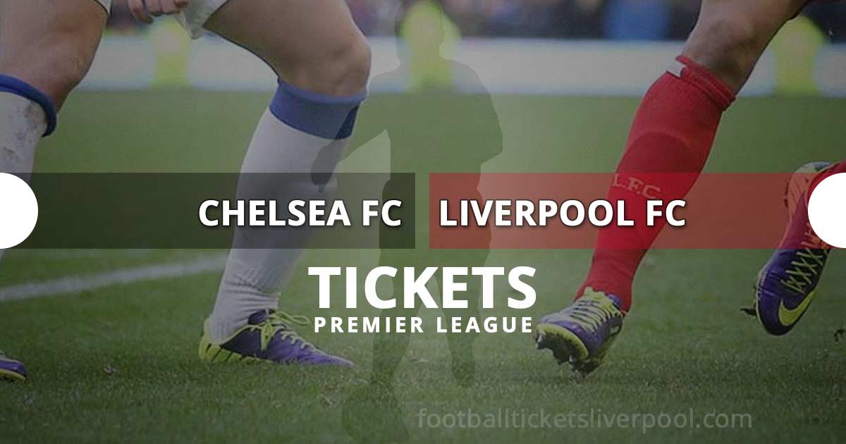 Chelsea vs Liverpool FC tickets | Premier League 2022-2023