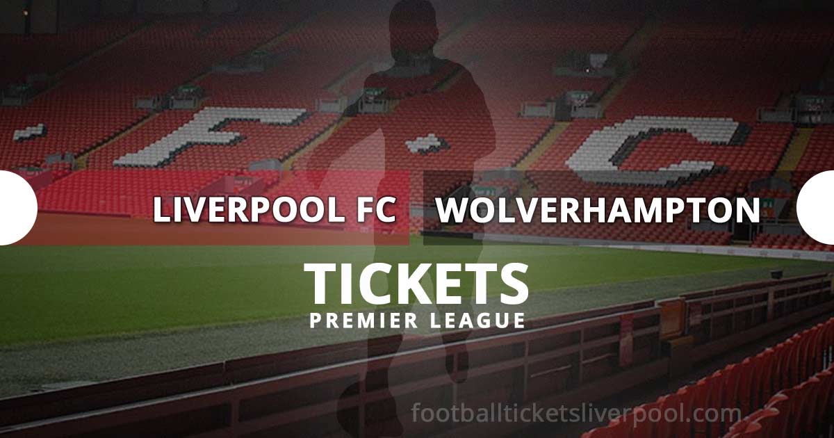 Buy Liverpool FC vs Wolverhampton tickets | Premier League 2021-2022